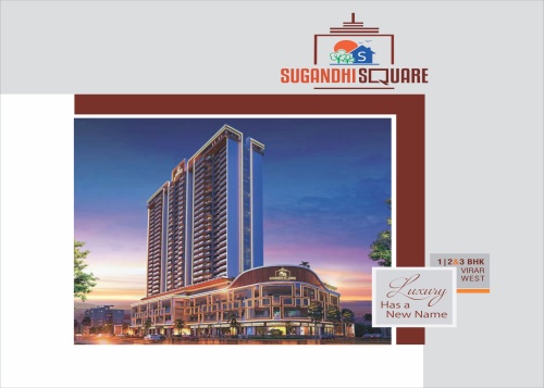 1 BHK, 2 BHK 3 BHK Residential and Commercial Property - Sugandhi Square
